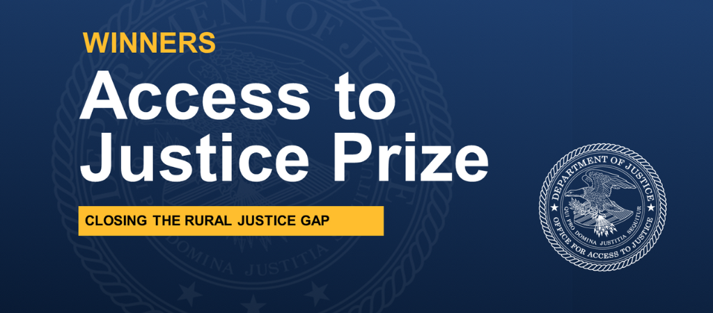 Access to Justice Prize: Closing the Rural Justice Gap - Winners