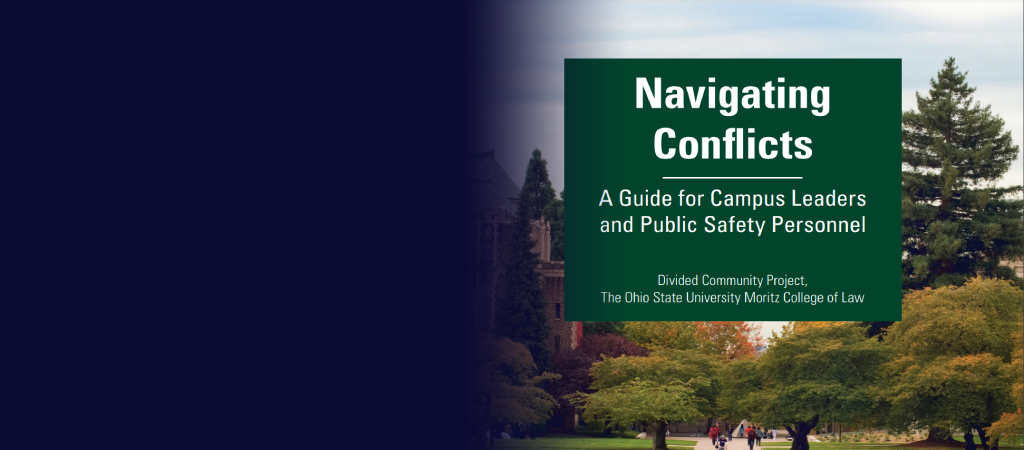 The cover of "Navigating Conflicts: A Guide for Campus Leaders and Public Safety Personnel" features an image of students walking on campus.